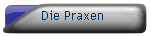 Die Praxen