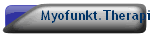 Myofunkt.Therapie